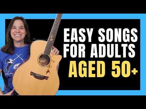 Easy Guitar Songs for Beginners Over 50