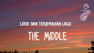 LIRIK DAN TERJEMAHAN LAGU THE MIDDLE