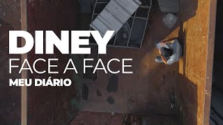 Diney Face a Face - Meu Diário