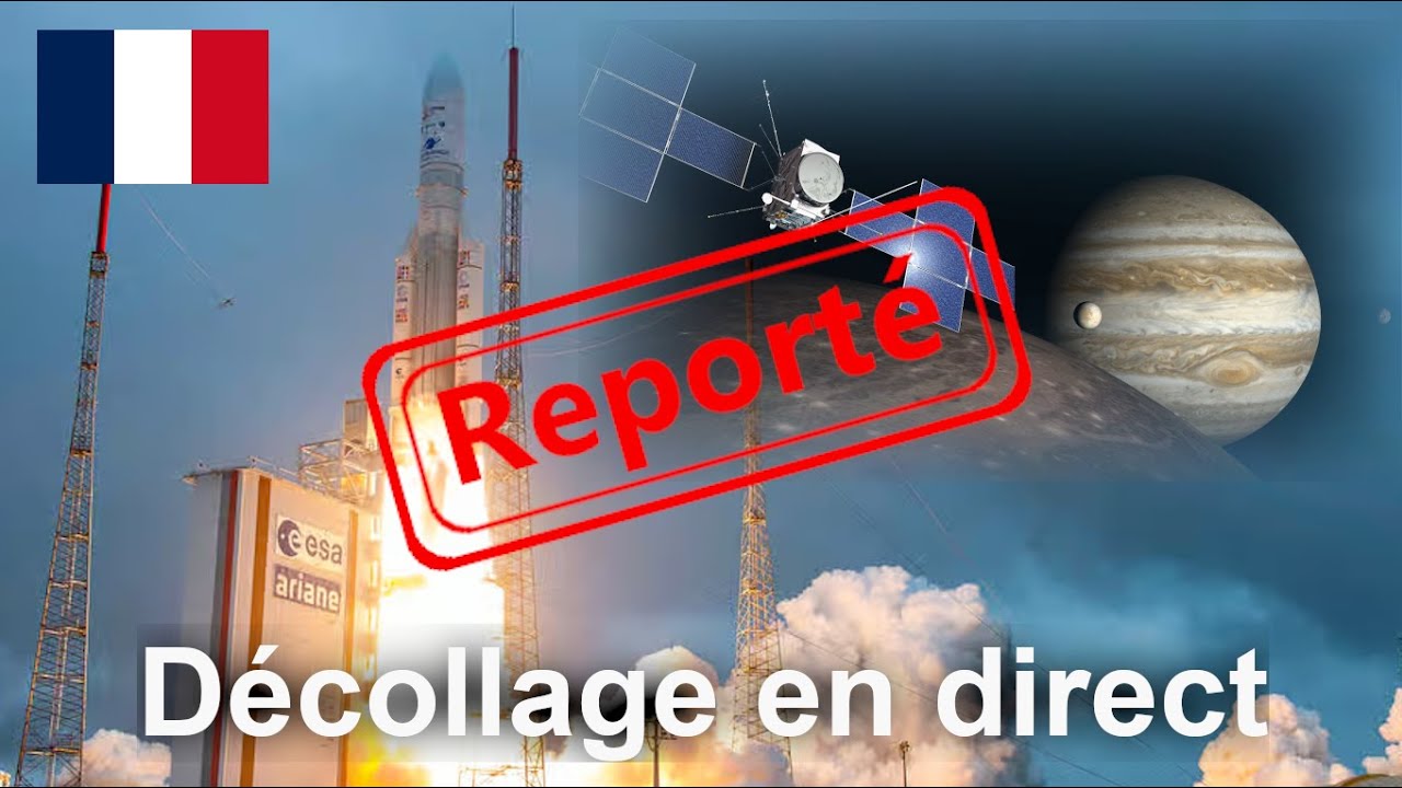 TIR REPORTE: Lancement de JUICE sur Ariane 5