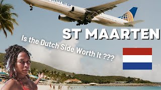 The Best of Sint Maarten: The Dutch Side