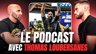 Thomas Loubersanes - Le Podcast