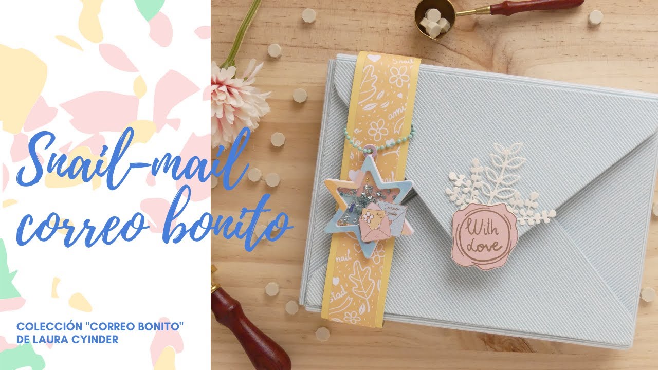 CÓMO HACER UN SNAIL MAIL MUY ESPECIAL - COLECCIÓN 