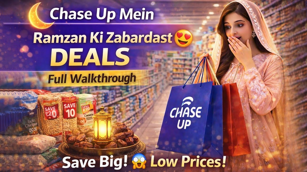 Chase Up Mein Ramzan Ki Zabardast Deals 😍 | Full Walkthrough