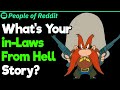 How Bad Are Your In-Laws? | People Stories #611