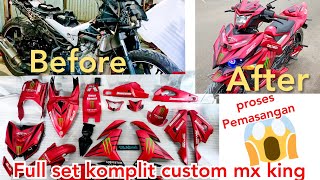 Proses Pemasangan Bodi Custom Full Set Komplit Mx King 150 By Zona Modified