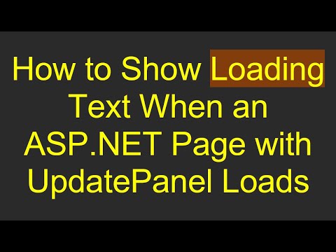 How to Show Loading Text When an ASP.NET Page with UpdatePanel Loads