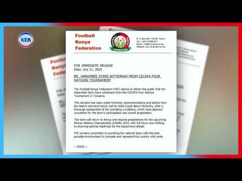 Harambee Stars withdraws from CECAFA Four nations tournament held in Tanzania