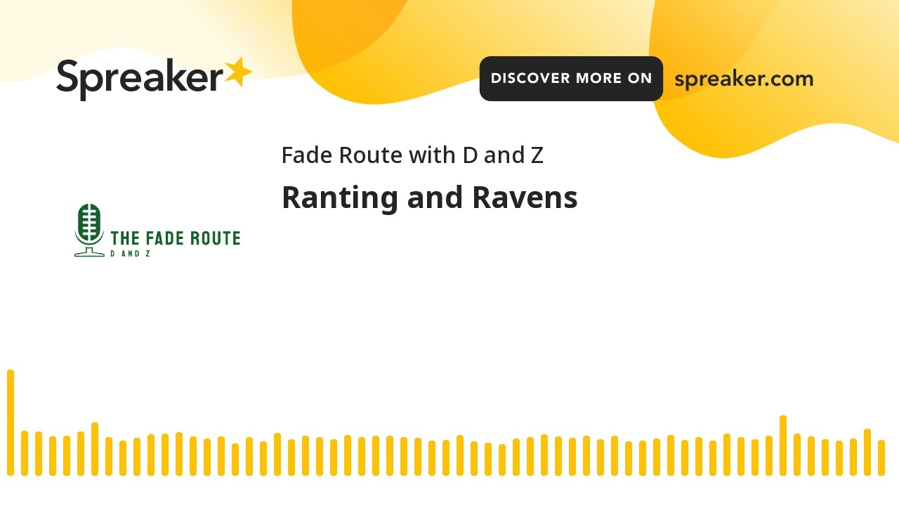 Ranting and Ravens (made with Spreaker)