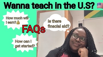 Teach in the  U.S  [Frequently Asked Questions] [Malika