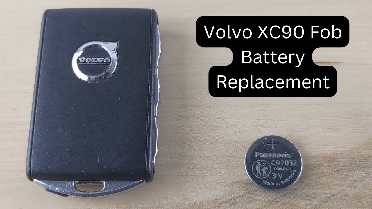 Replacing battery in volvo xc90 key fob discount