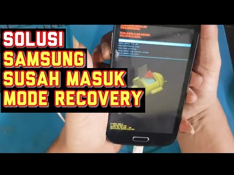 Solusi Hp Samsung Tidak bisa Masuk Recovery