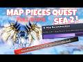 How To Obtain ALL MAP PIECES (SEA 2 QUEST) | Sailor Piece