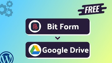 (Free) Integrating Bit Form with Google Drive | Step-by-Step Tutorial | Bit Integrations