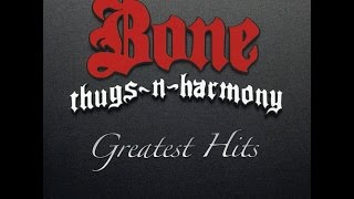 Bone Thugs-N-Harmony - Tha Crossroads (Greatest Hits)