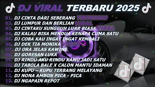 Download Lagu DJ TIKTOK TERBARU 2025-🎵DJ CINTA DARI SEBERANG 🎵DJ LUMPUR DAN BERLIAN- FULL ALBUM MP3