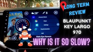 Blaupunkt Key Largo 970 Long Term User Review| Pros & Cons| 2 Years Usage