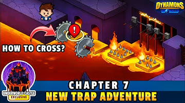 Underworld Castle Chapter 7 🤩 In Dynamons World | Dynamons World New Update 🔥