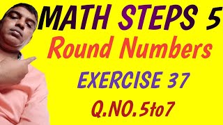 Math Steps 5 exercise 37 (Q. NO.5-7) April 2025 Wealth