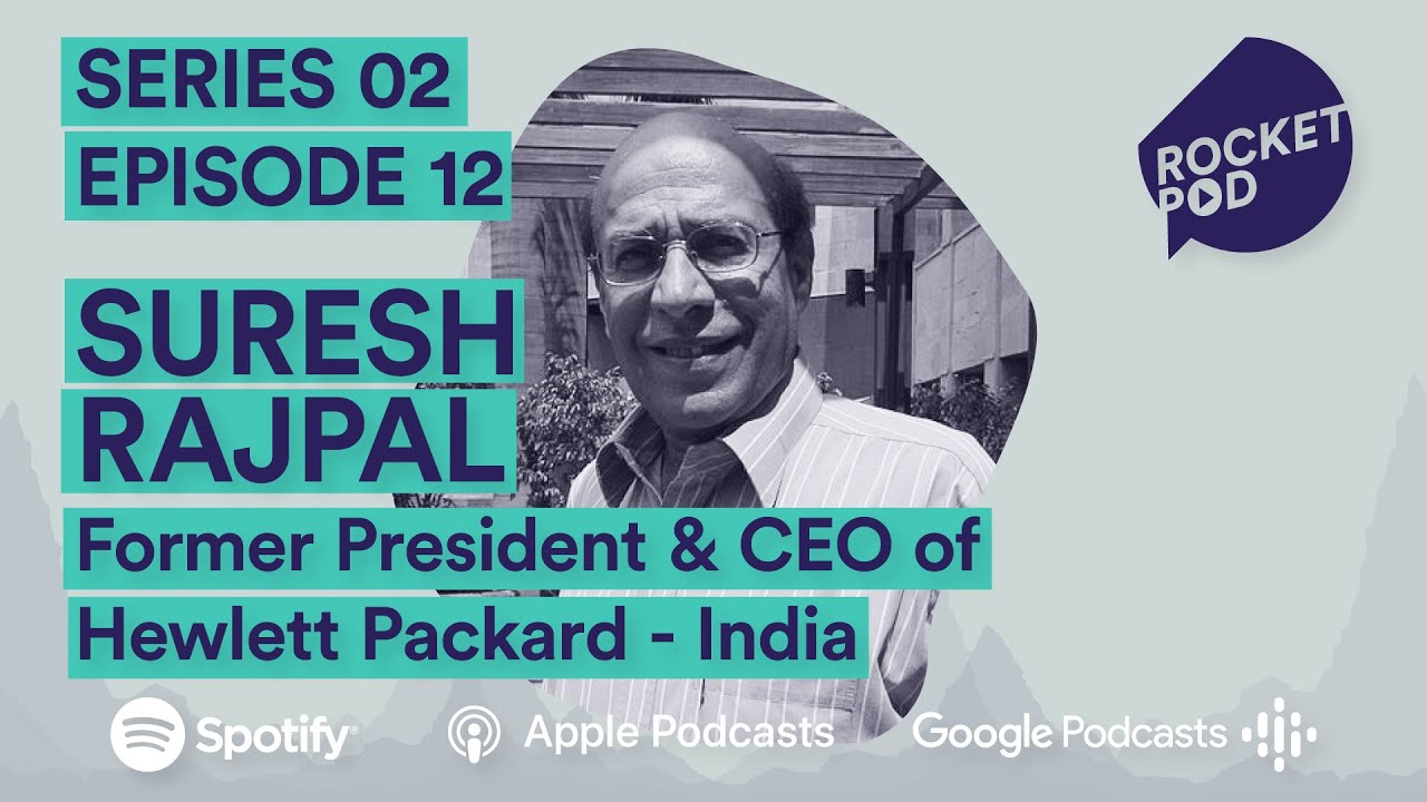 Suresh Rajpal - Former President & CEO of Hewlett Packard - India