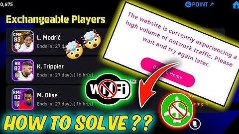 How To Fix eFootball Points Exchange Website High Traffic Issue | Fix eFootball Points Issue Now