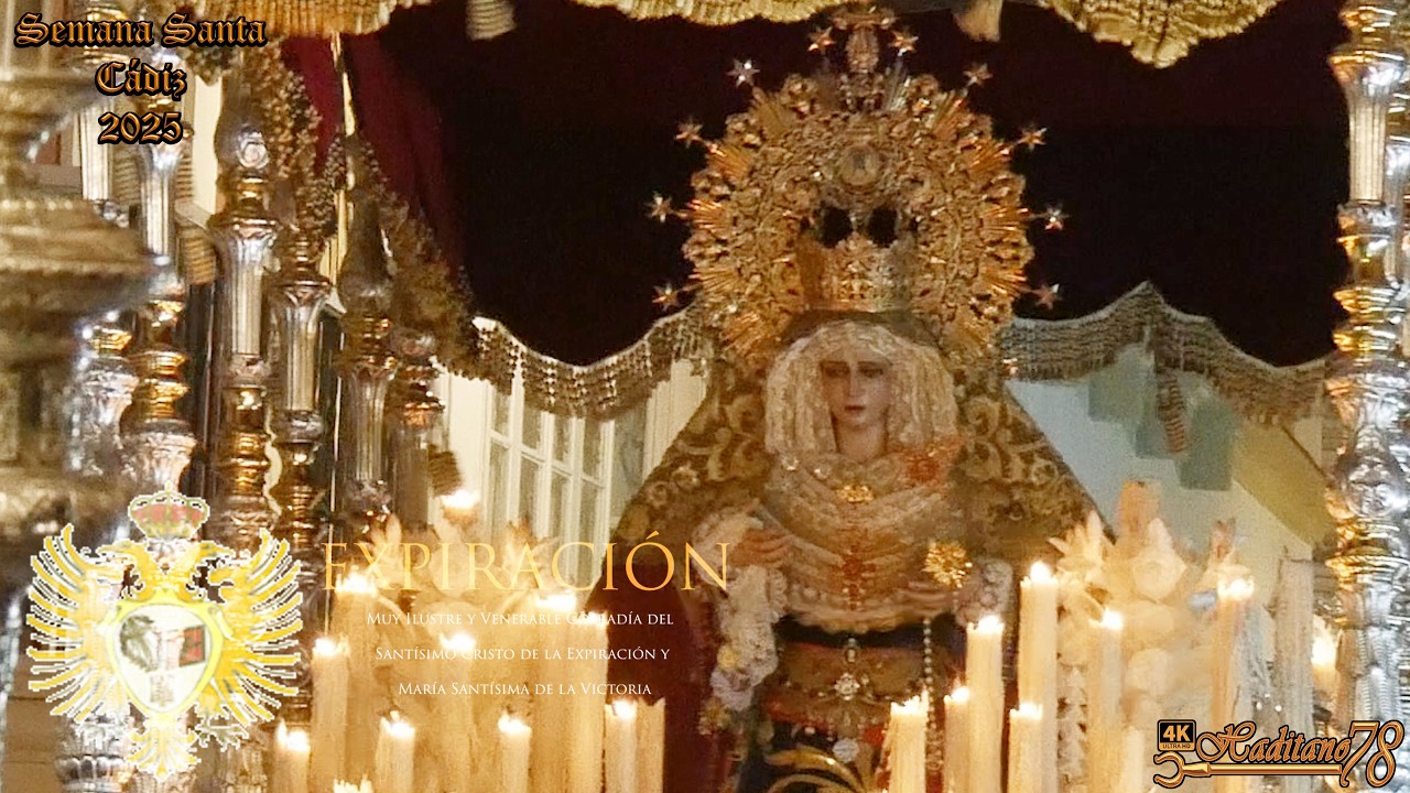 [4K ᴴᴰᴿ] Semana Santa Cádiz 2025 Virgen de la Victoria por calle Novena