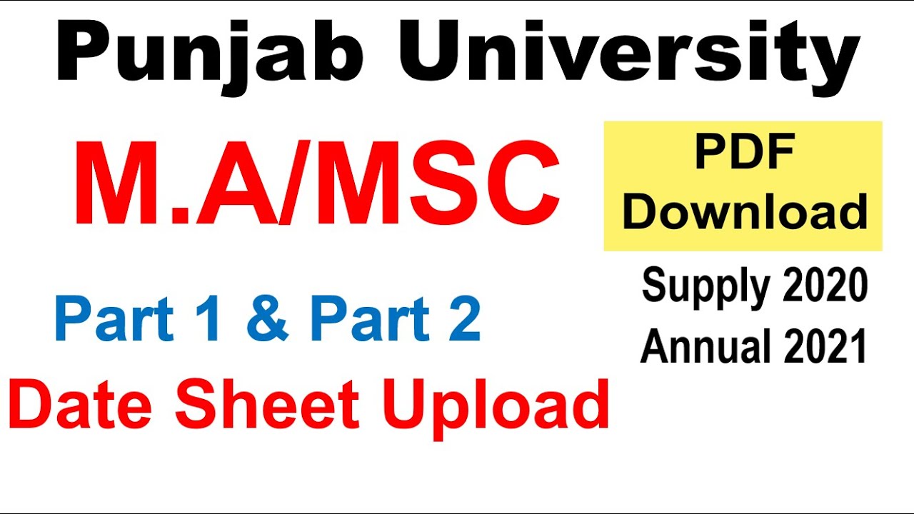 MA/MSC Part 1 & 2 Annual 2021 & Supply 2020 Date Sheet Upload Download in PDF Date Sheet PU