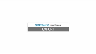 SMARTDent V3 - How to export images