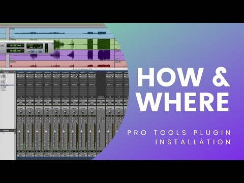 How and Where To Install Plugins In Pro Tools