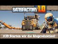 Satisfactory 1.0 - #39 Starten wir die Aluproduktion