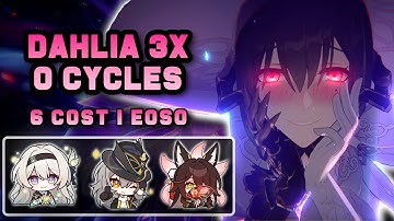 V3 Dahlia E0S0 | Triple 0 cycle | MOC 12 v3.7 & 8 | 6 Cost | Honkai Star Rail