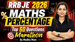 RRB JE 2026 Maths | Percentage Marathon | Top 60 Questions for Exam Preparation