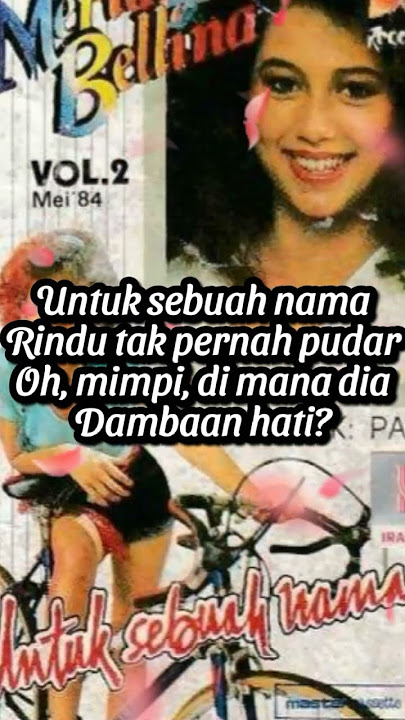 Meriam Bellina - Untuk Sebuah Nama Lirik Lagu Nostalgia #lagukenangan80an