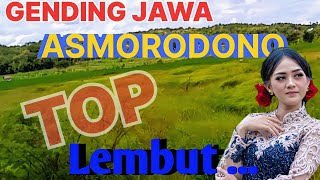 ASMORODONO - GENDING JAWA MERDU - GENDING KLASIK EMPUK - UYON UYON JAWA TOMBO AWAK KESEL