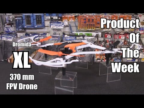 Dromida XL FPV 370mm Drone - Product Of The Week