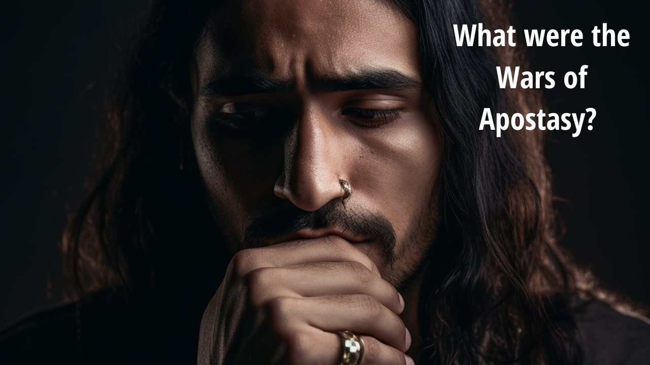 The Battle For Islam: Exploring The Wars Of Apostasy