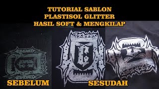 Cara Sablon Plastisol Glitter | Sablon Kaos Manual