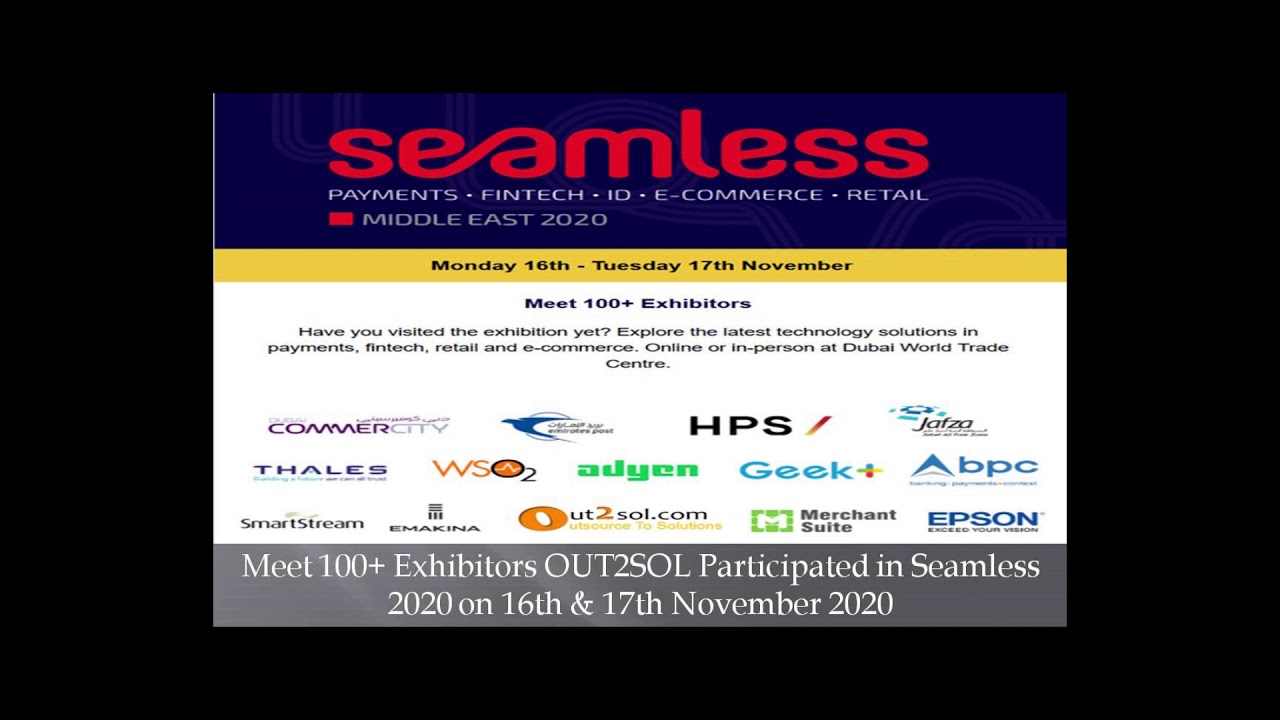 OUT2SOL Participated in Seamless PAYMENTS - FINTECH - E-COMMERCE -RETAIL Tech Exhibition 2020 in UAE