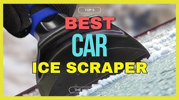 🔥 Best Ice Scraper for Car in 2025 (UPDATED) ☑️ TOP 5 ☑️