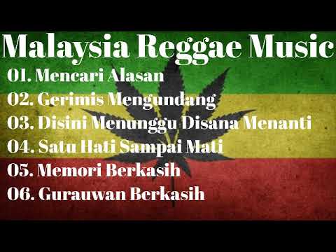 Gerimis Mengundang Malaysia Reggae Music