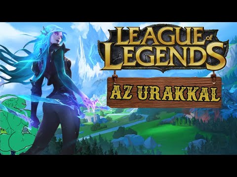 Ezt teszi veled a LoL | League of Legends az Urakkal
