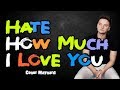 Hate How Much I Love You - Conor Maynard (LYRICS)