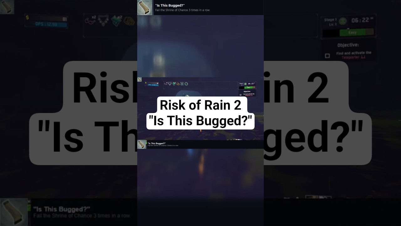 Risk of Rain 2 | Achievement, "Is This Bugged?"
