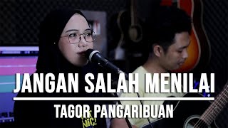 Video voorbeeld van "JANGAN SALAH MENILAI - TAGOR PANGARIBUAN (LIVE COVER INDAH YASTAMI)"