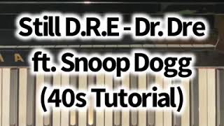 Still D.R.E - Dr. Dre (Piano Easy Tutorial)