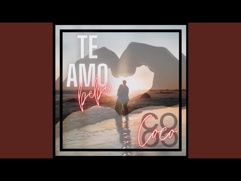 Watch Te Amo Bebé on YouTube