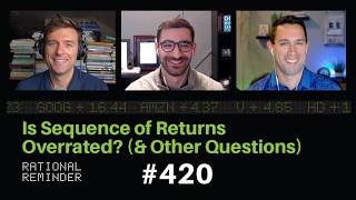 Answering Your Financial Questions | Rational Reminder 420