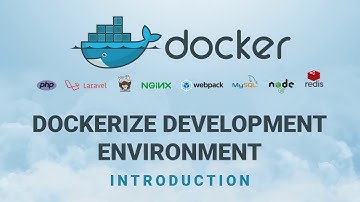 Dockerize Development Environment - Introduction