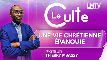 LE CULTE EN DIRECT AVEC LE PASTEUR THIERRY MBASSY.