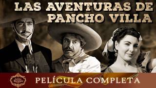The Adventures Of Pancho Villa 1957  Luis Aguilar And Flor Silvestre  Golden Memories